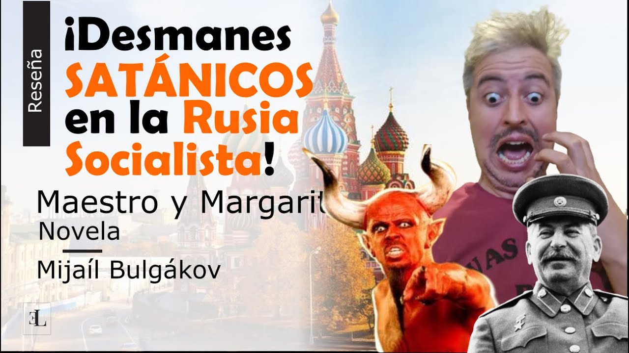 El Maestro y Margarita de Mijaíl Bulgákov: Un Viaje Épico entre Realidad y Fantasía