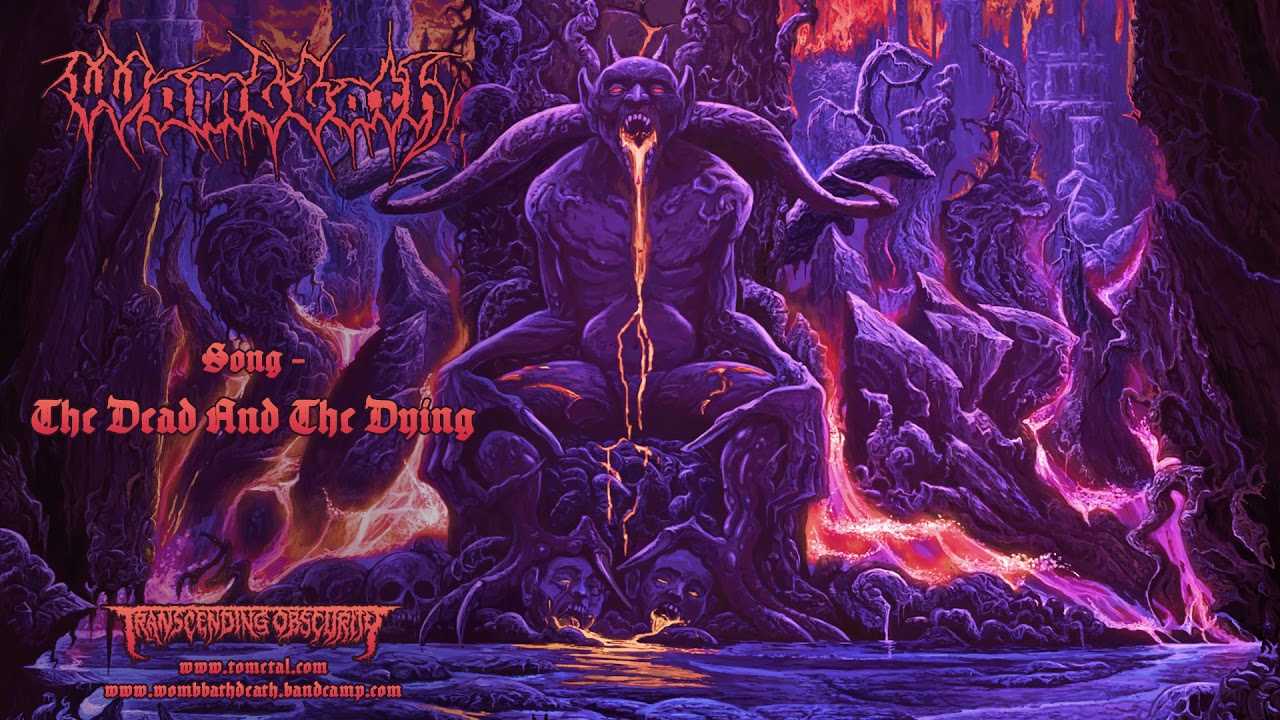 WOMBBATH (Sweden) - The Dead And The Dying (Death Metal) Transcending Obscurity #swedishdeathmetal