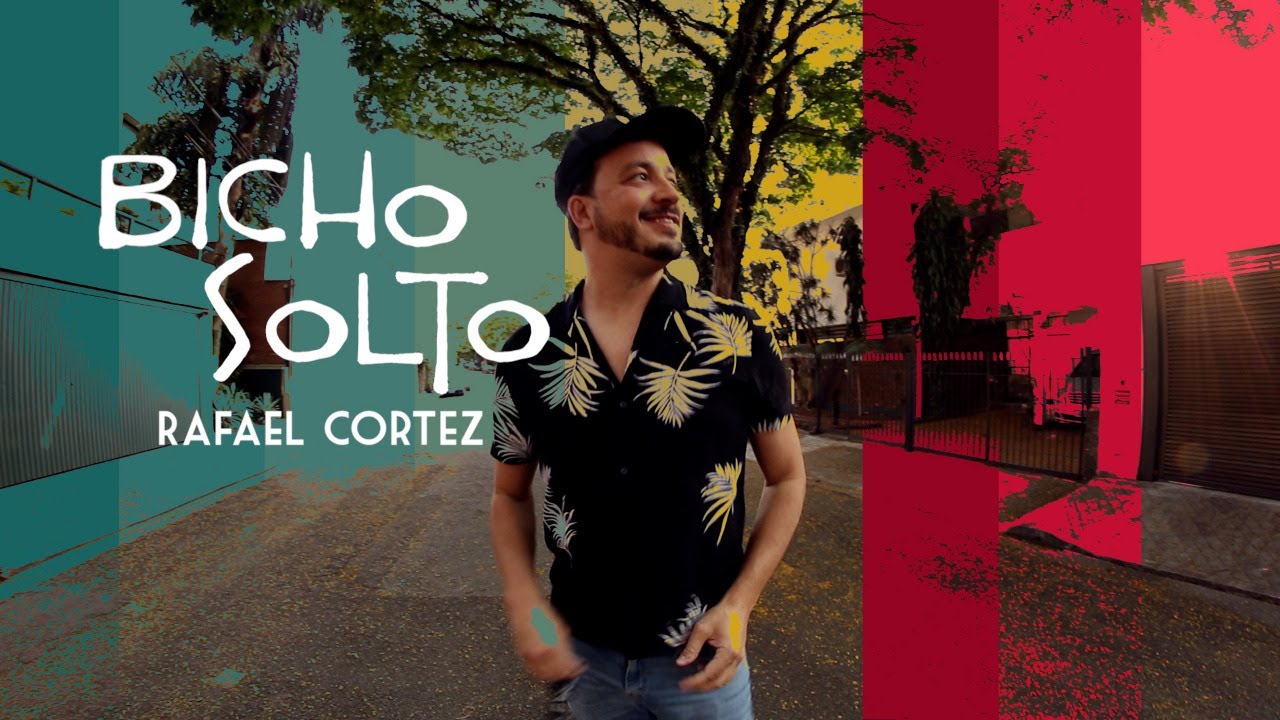 Rafael Cortez - Bicho Solto