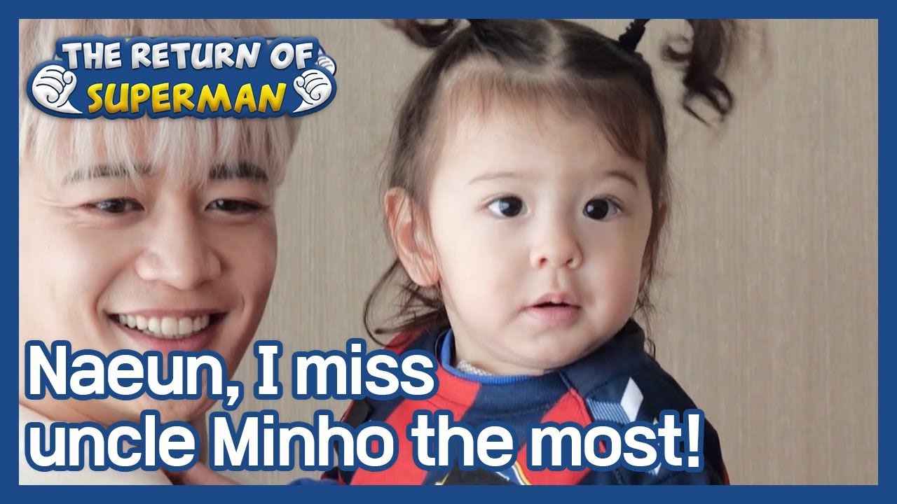 [Naeun's house #77], I miss uncle Minho the most! (The Return of Superman) | KBS WORLD TV 210411