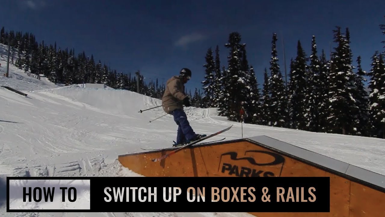 How To Switch Up On Boxes & Rails On Skis
