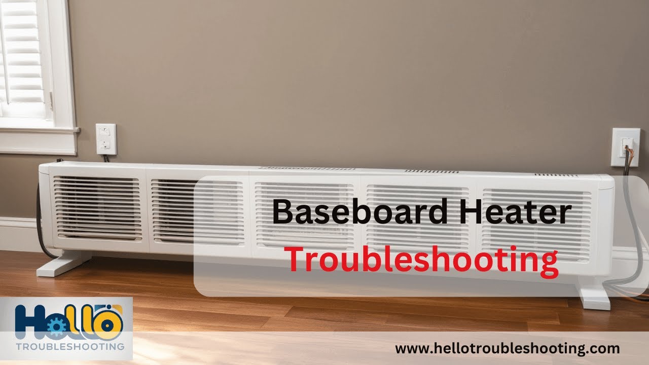 Baseboard Heater Troubleshooting: Fix Common Issues Fast!
