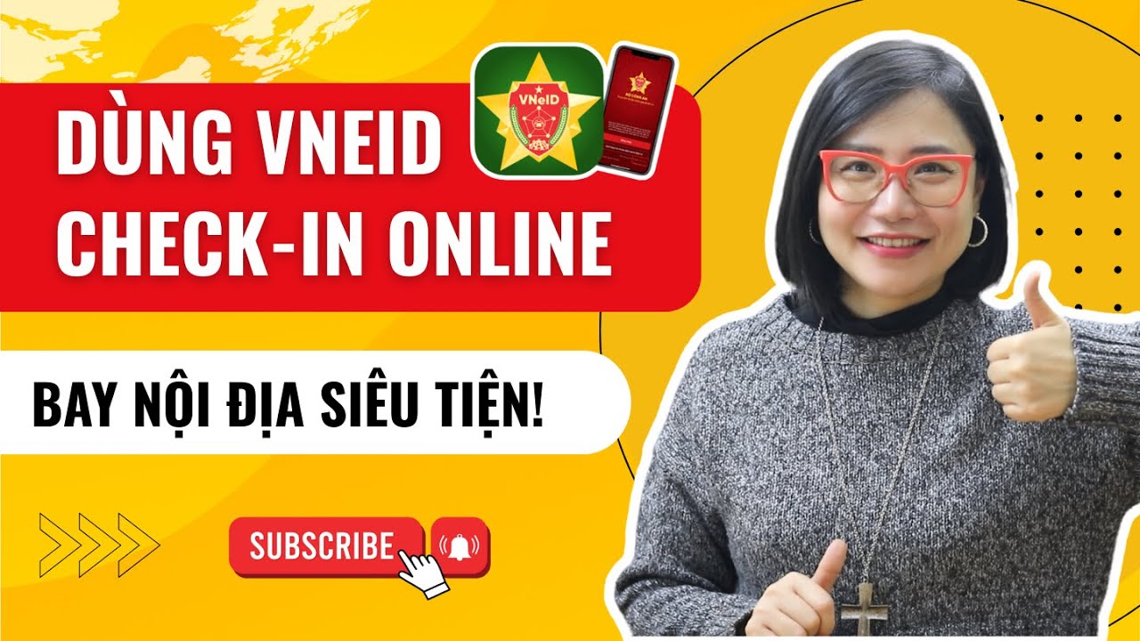 Check-in Online Bằng VNeID, Qua Cổng An Ninh Nhận Diện Khuôn Mặt Khi Bay Nội Địa