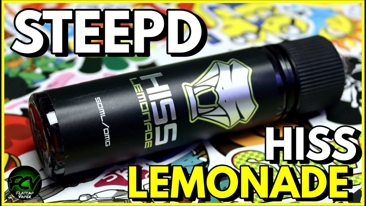 Steepd Vape Co - Hiss - Lemonade E-Liquid Review