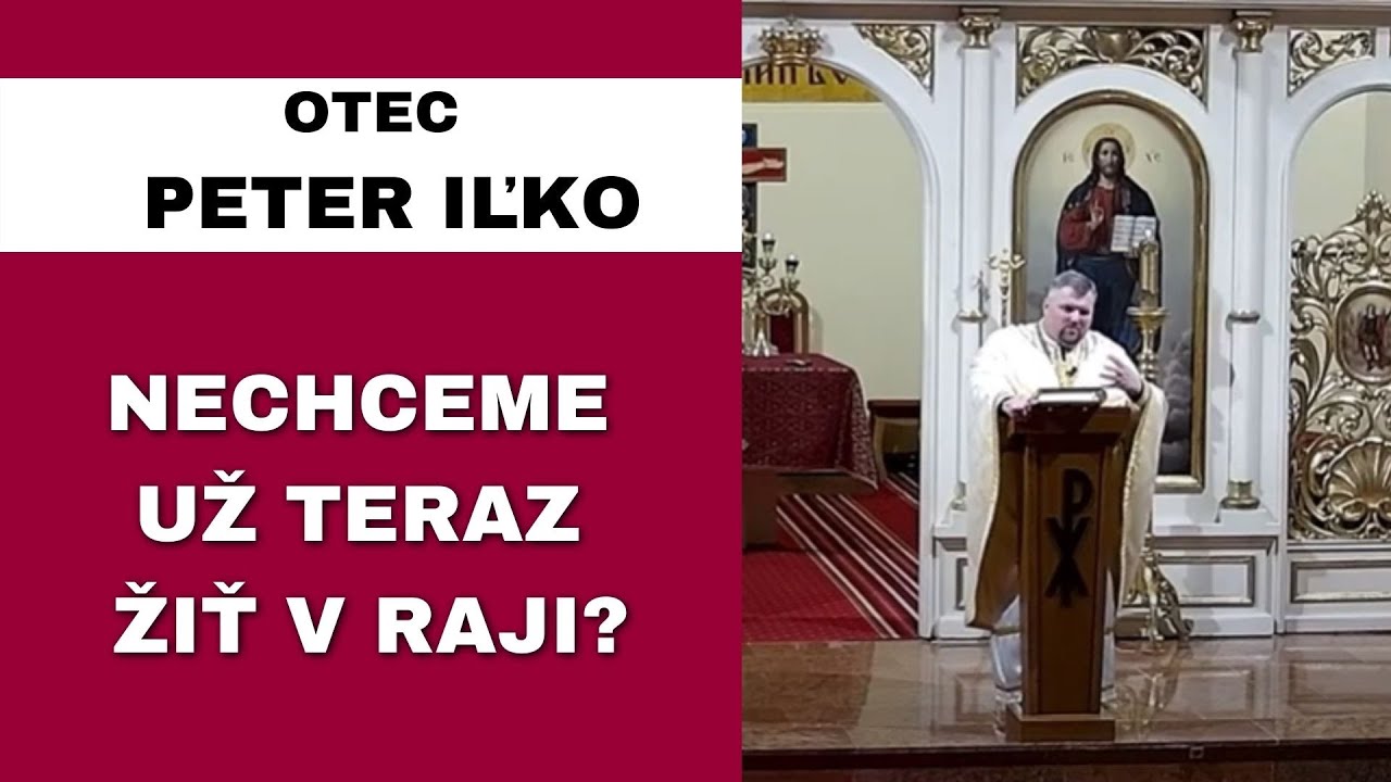 Čo urobíme s poslednou hodinou života?  - OTEC PETER IĽKO - HOMÍLIA / KÁZEŃ