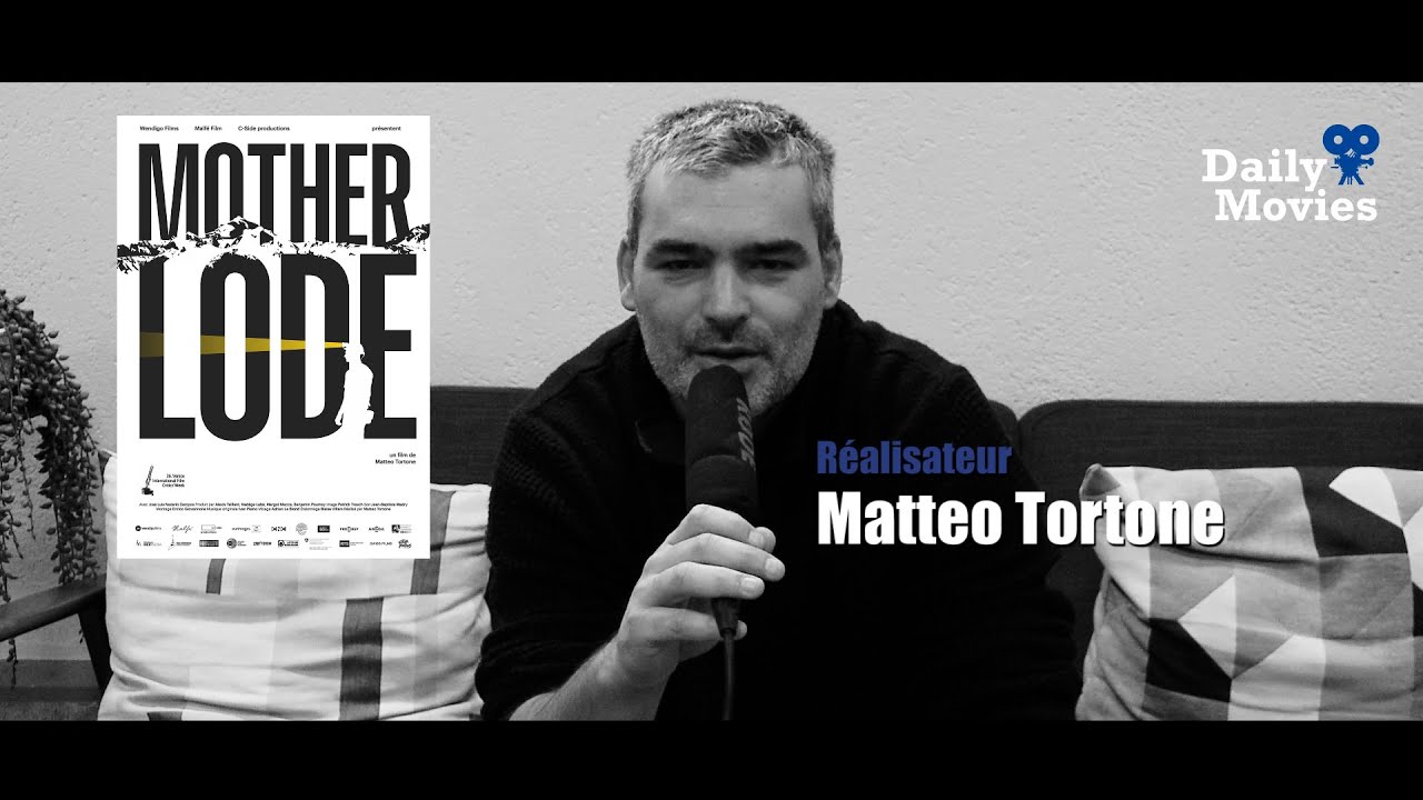 Interview de Matteo Tornone pour &laquo;Mother Lode&raquo;