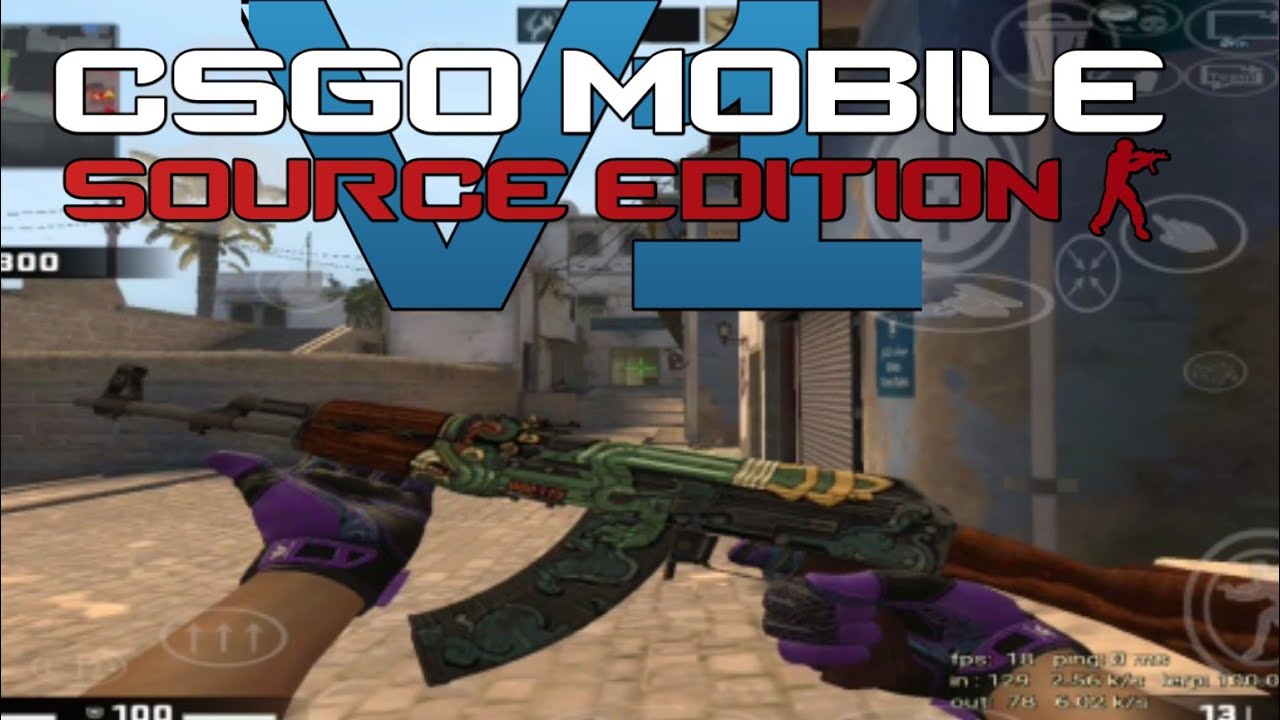 CSGO Mobile SOURCE Edition V1 Gameplay And Download Link