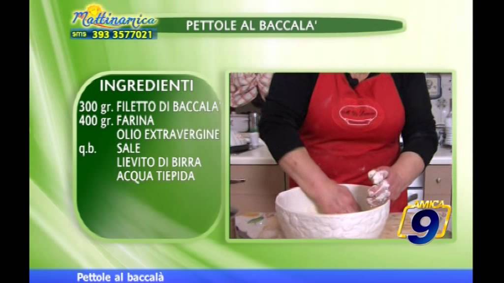 Pettole al baccalà | Le ricette di Mamma Nietta