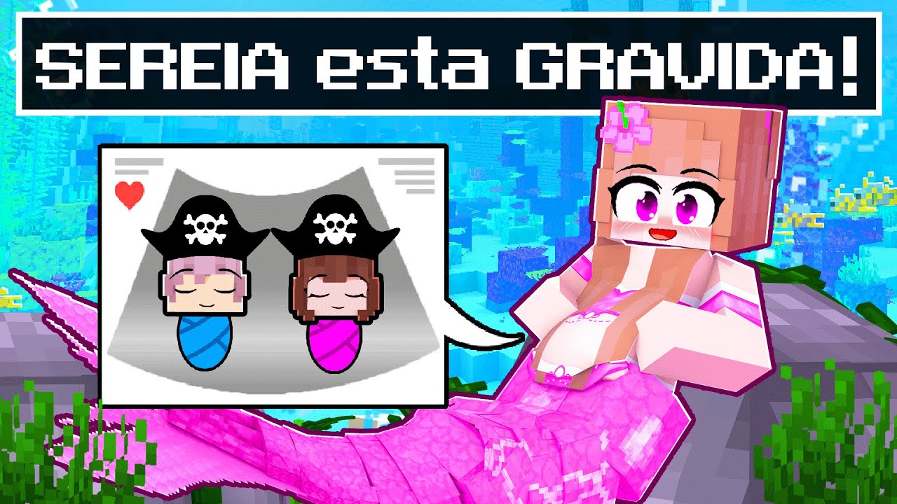A SEREIA está GRÁVIDA de GÊMEOS do PIRATA no Minecraft