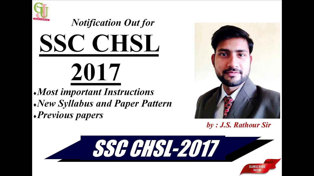 SSC CHSL 2017, Most important Instructions, New Syllabus and Paper Pattern, Previous papers