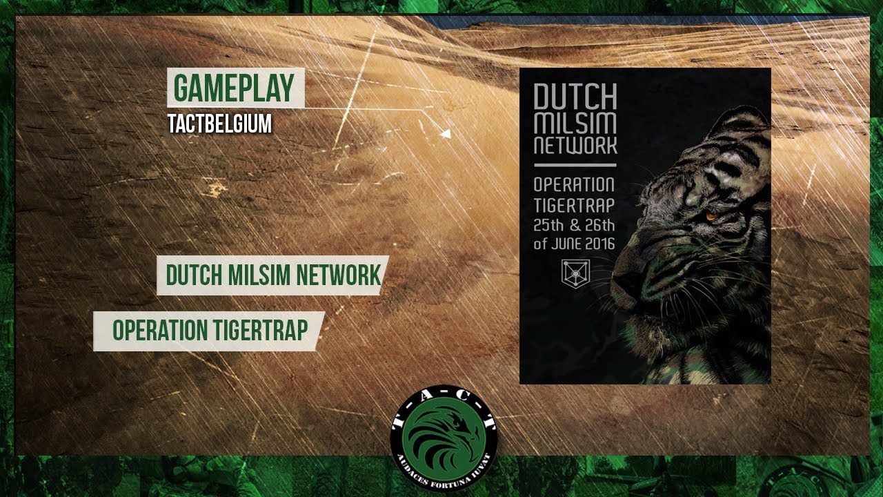 MilSim | 2016/06/25-26 - Operation Tigertrap