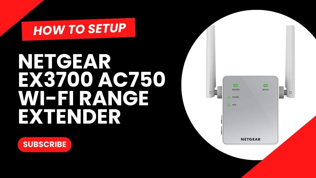 How to Setup Netgear EX3700 AC750 Wi Fi Range Extender