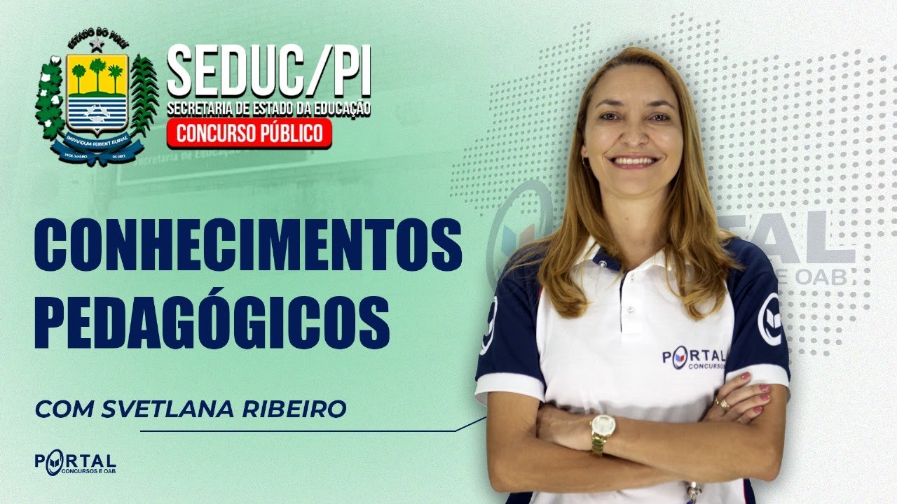 CONCURSO SEDUC/PI: CONHECIMENTOS PEDAGÓGICOS @CursosdoPortal