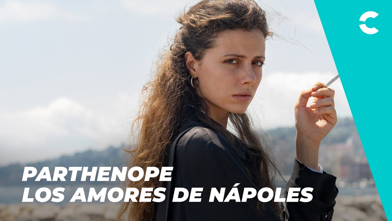PARTHENOPE LOS AMORES DE N&Aacute;POLES | TR&Aacute;ILER