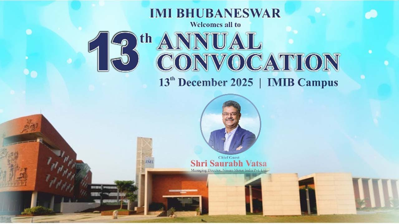 IMI BHUBANESWAR’S 13th ANNUAL CONVOCATION LIVE