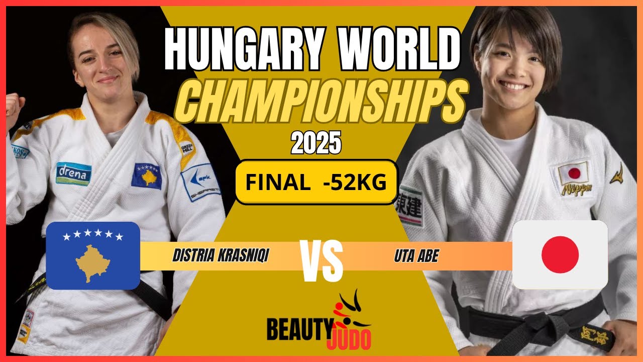 🏆 Final -52 Kg Distria KRASNIQI (KOS) vs Uta ABE (JPN) World Championships 2025 Hungary 🏆