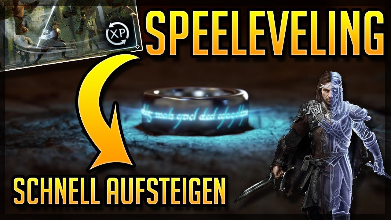 Schatten des Krieges leveln - Erfahrung sammeln in Shadow of War - Speed leveling