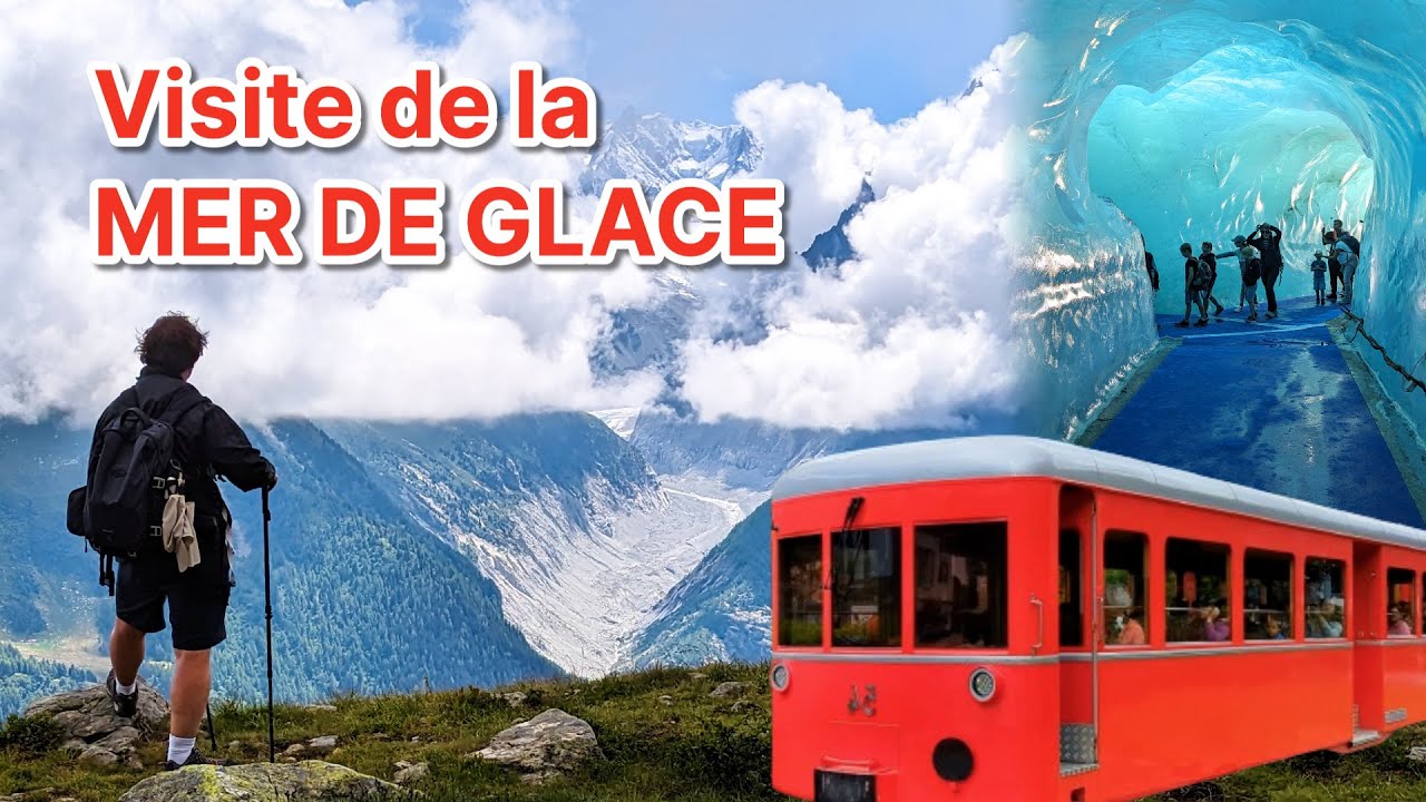 MER DE GLACE en 2024 (Train du Montenvers) : visite complète et découverte d'un monument en péril