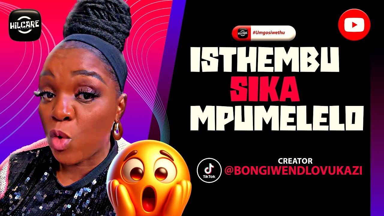 iSthembu sika Mpumelelo😱 by @bongiwendlovukazi #tiktok #podcast #story