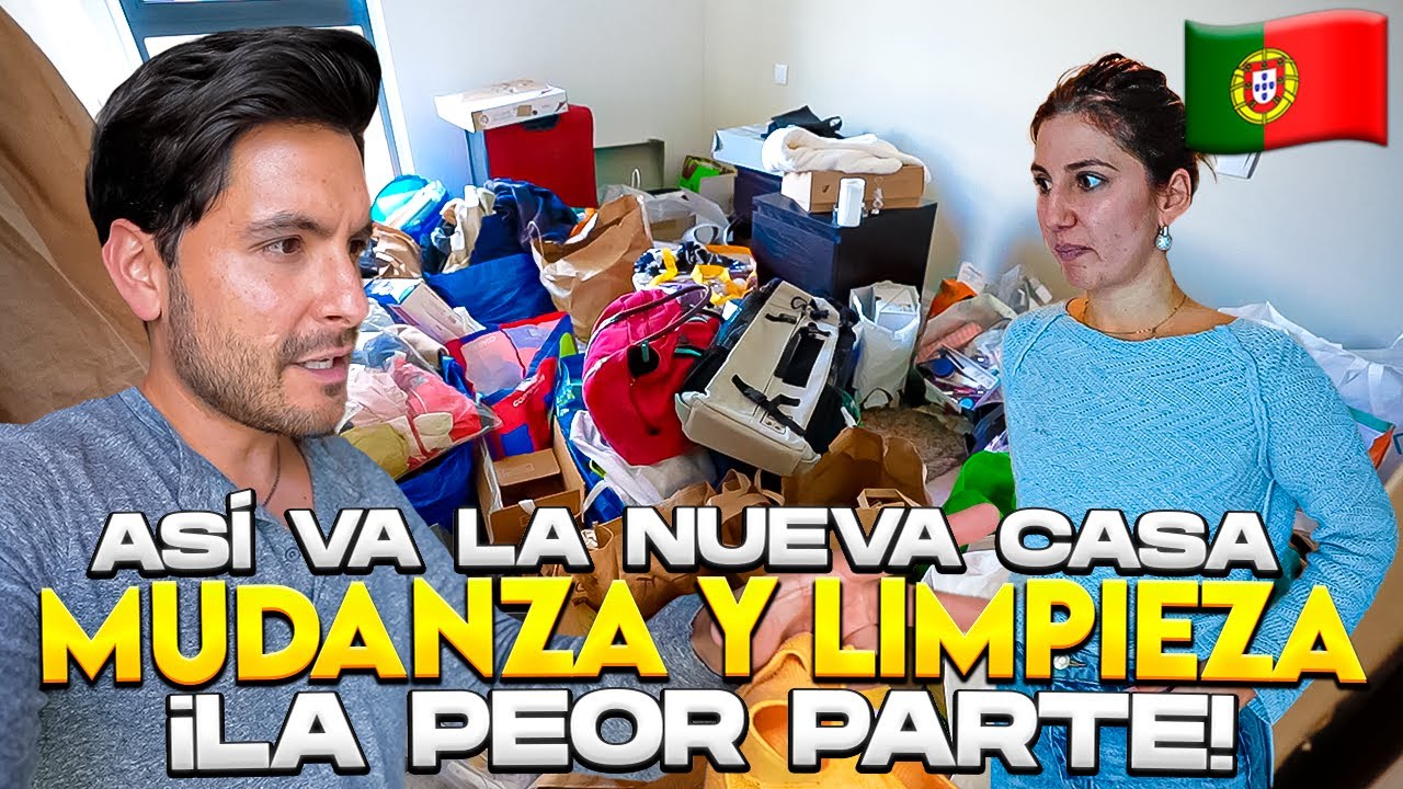 Así VA “NUESTRA NUEVA CASA” en PORTUGAL | OPERACIÓN MUDANZA y LIMPIEZA - Gabriel Herrera