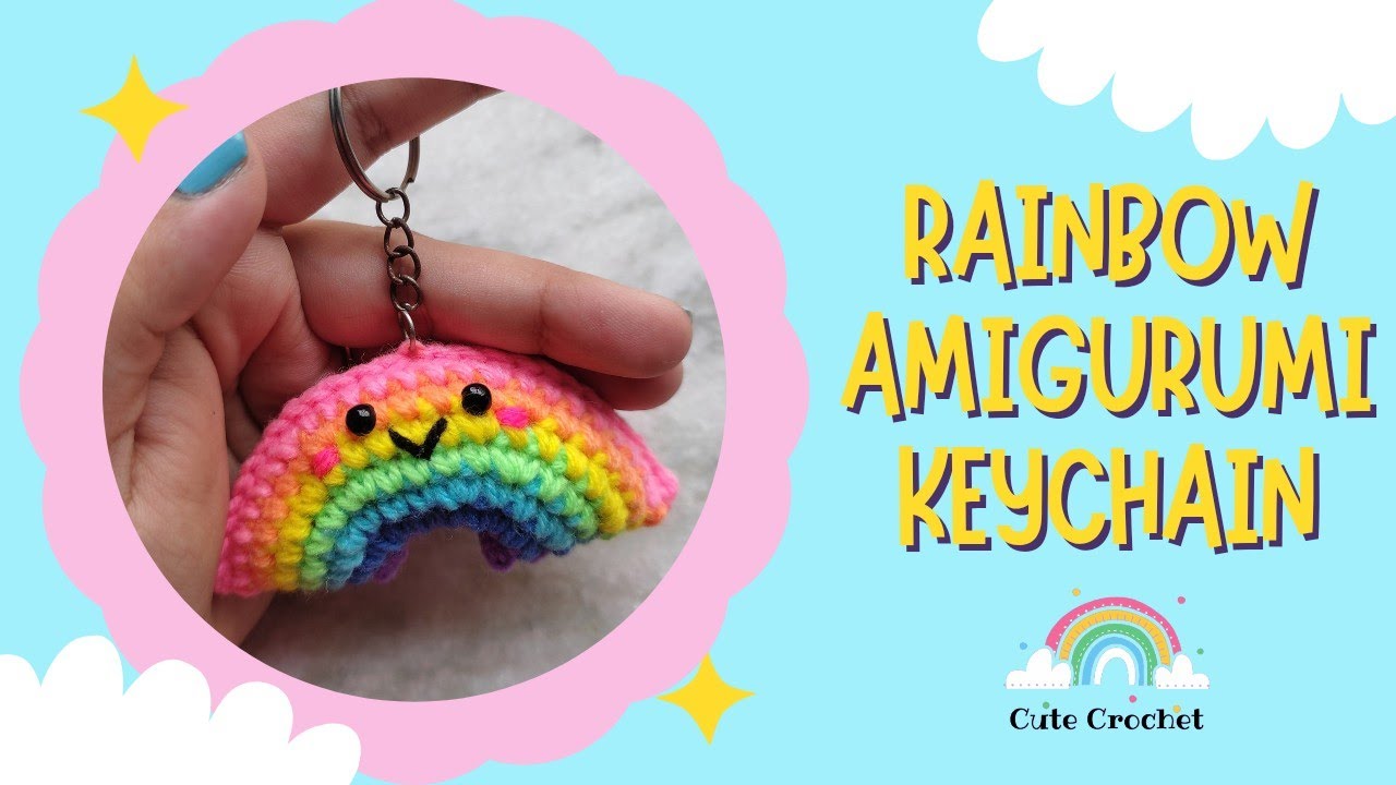 Crochet Rainbow Amigurumi Key Chain ||  Step-by-Step crochet tutorial🌈