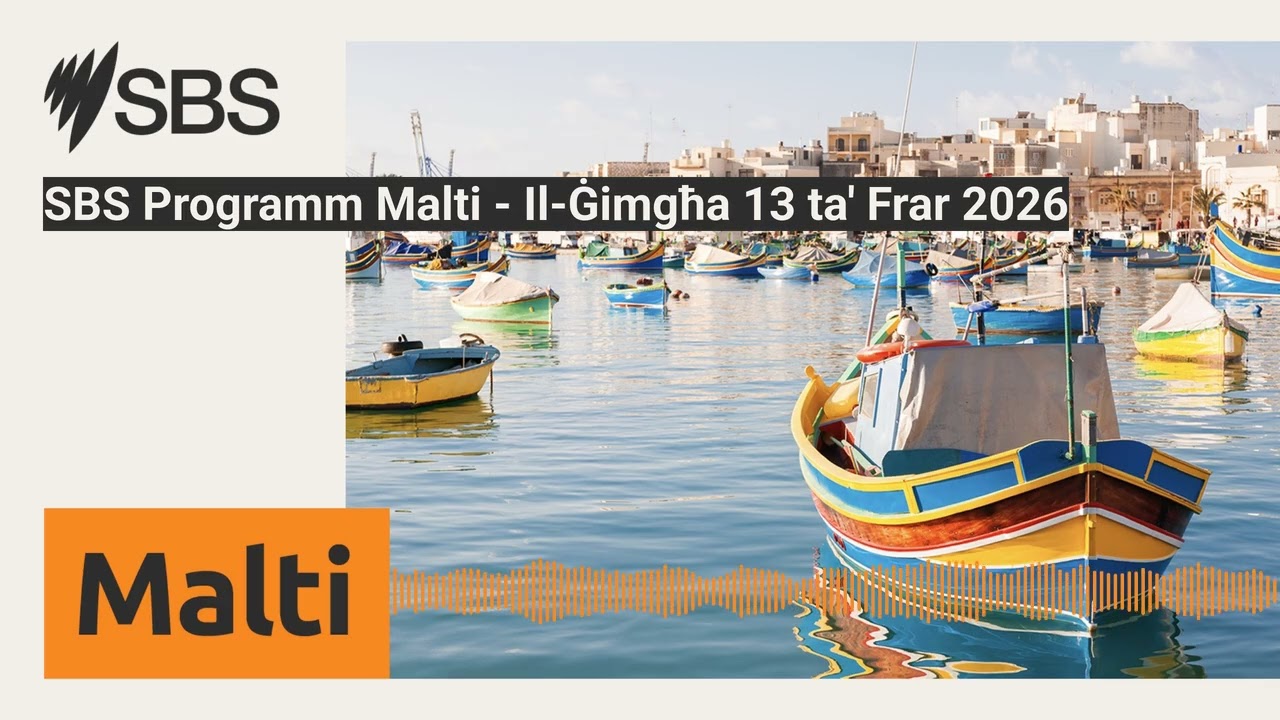 SBS Programm Malti - Il-Ġimgħa 13 ta' Frar 2026 | SBS Maltese - SBS bil-Malti