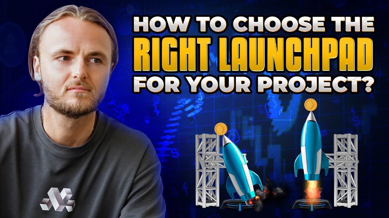 How to Choose the Right Launchpad for your Crypto Project