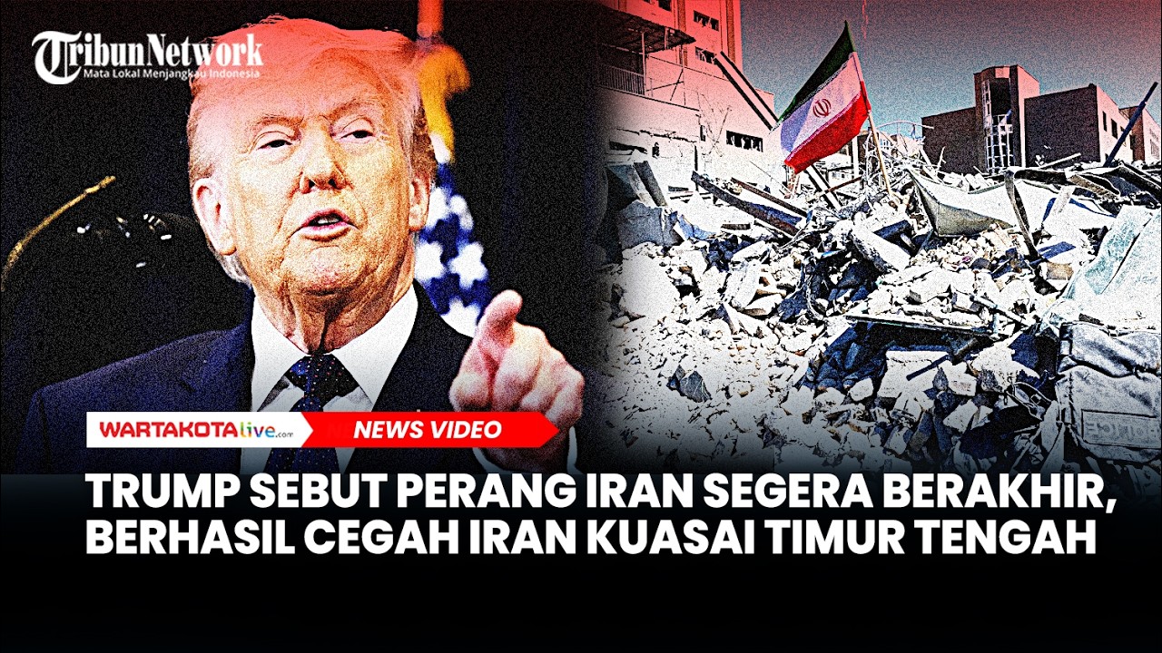 Donald Trump Sebut Perang Iran Segera Berakhir, Berhasil Cegah Iran Kuasai Timur Tengah