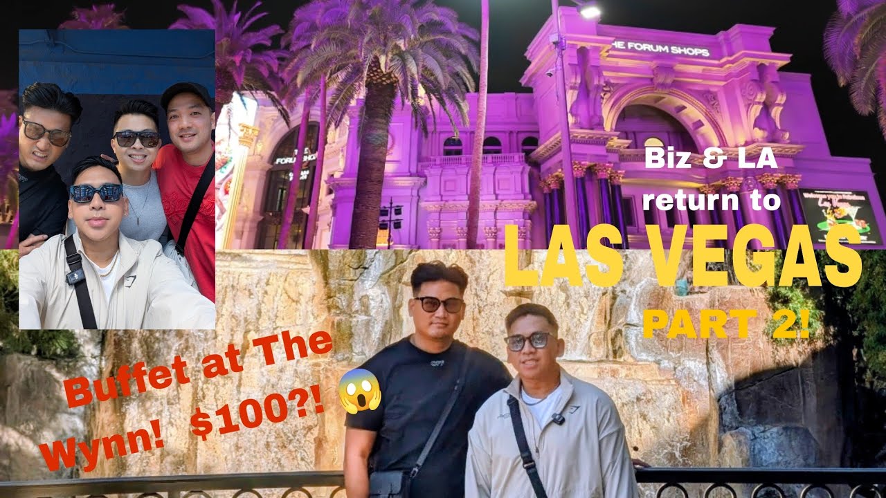 Las Vegas 2026 Part 2: Vegas Premium Outlet, Buffet at the Wynn, Vegas at night