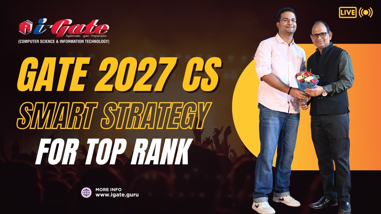 🎯 Mission GATE 2027: Smart Strategy for Top Rank | Supreet Sir (IIT Hyderabad) | iGate Bhilai