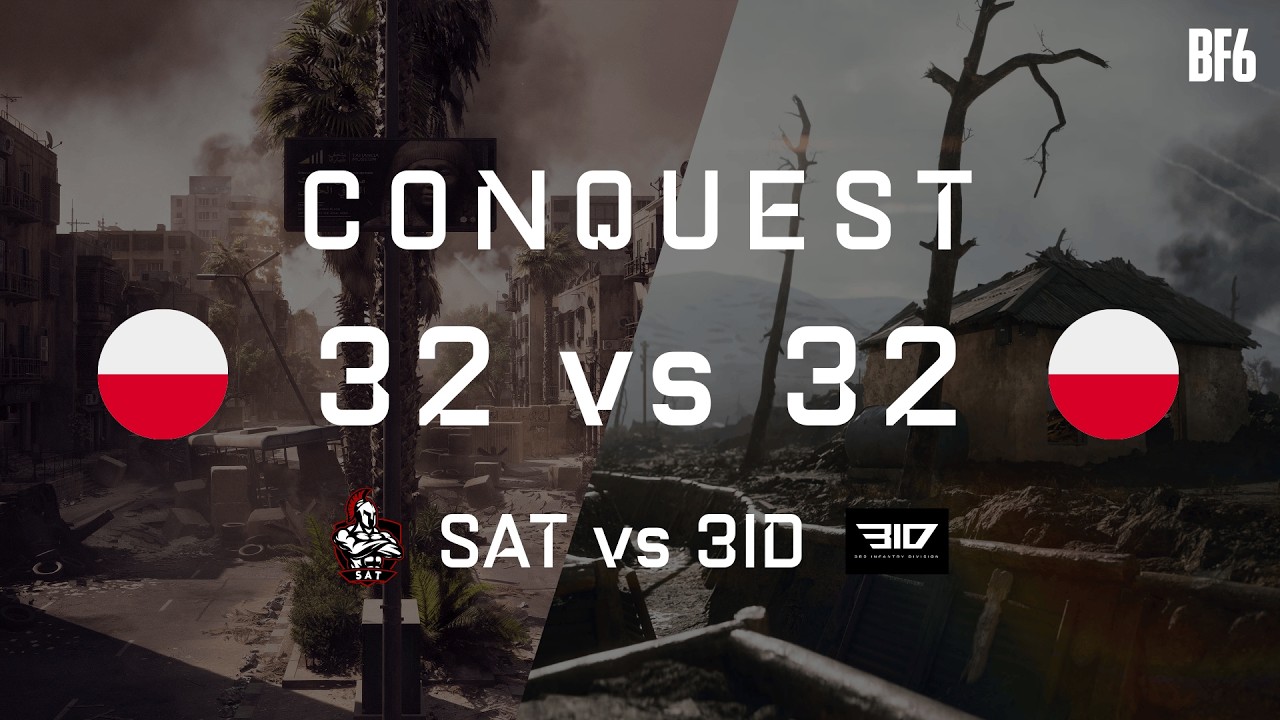SAT vs 3ID | Conquest | 32v~32 | SAT League | BATTLEFIELD 6