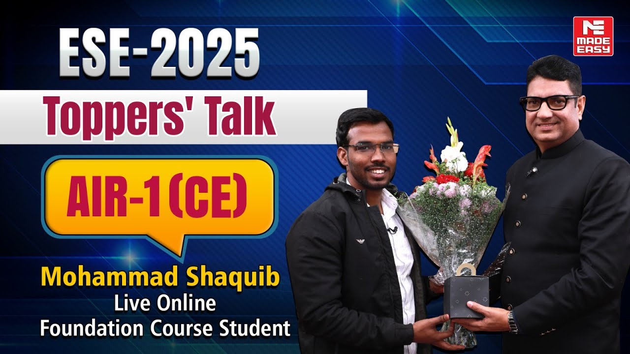 AIR 1 (CE) ESE 2025 | Md. Shaquib Topper’s Talk with B. Singh Sir | MADE EASY | Live Online Batch