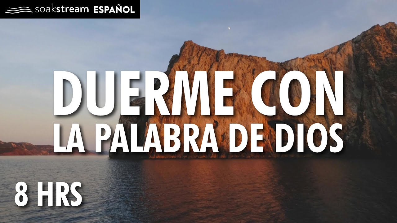 Duerme escuchando la Palabra de Dios | Vers&iacute;culos Biblicos Para Dormir