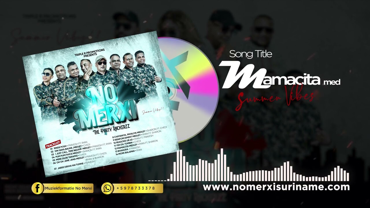 MAMACITA MEDLEY II SUMMER VIBE II MUZIEKFORMATIE NO MERXI NMX