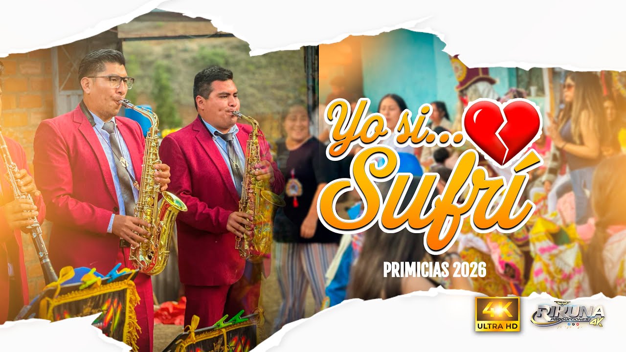 BANDA SHOW SINFONICA YANAS | YO SI SUFRI | WAYAYAY | PRIMICIAS 2026