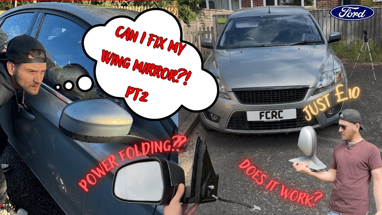 Ford Mondeo Wing Mirror Fix PT2