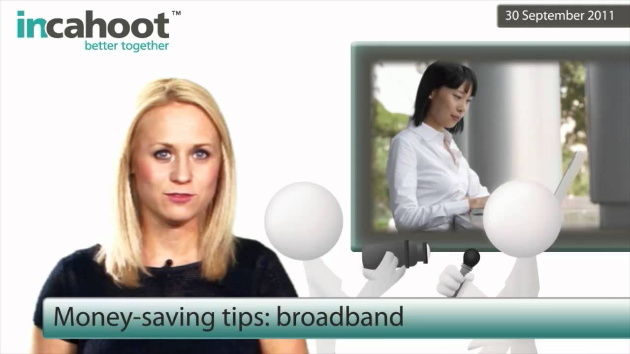 Money-saving tips: broadband