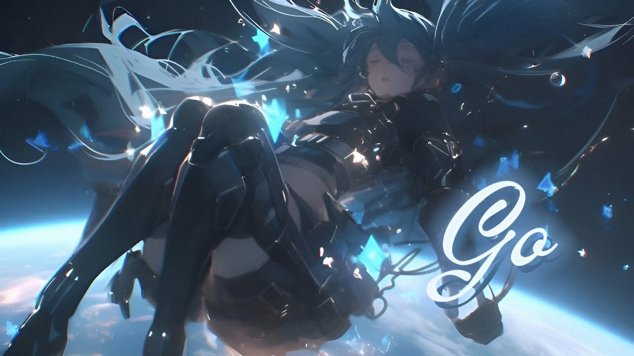 Nightcore - Go 《 lyrics 》