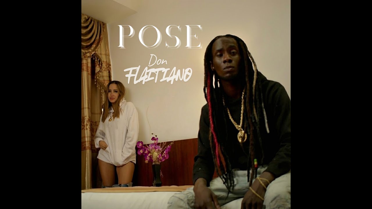 Don Flaitiano - Pose (Video Oficial)