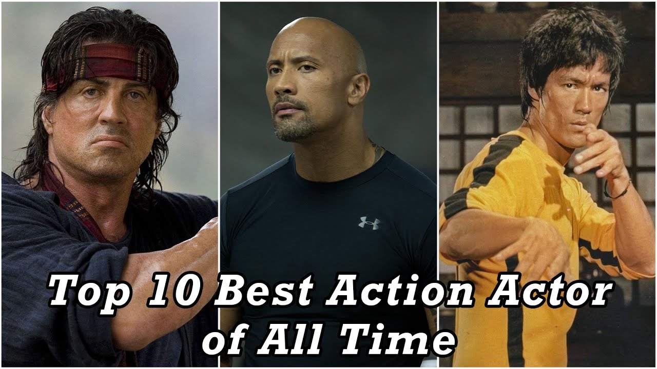 Top 10 Best Action actor of All Time