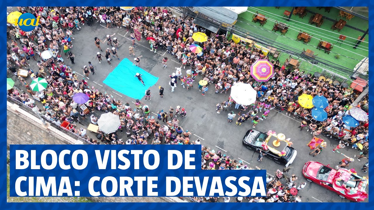 Bloco visto de cima: Corte Devassa