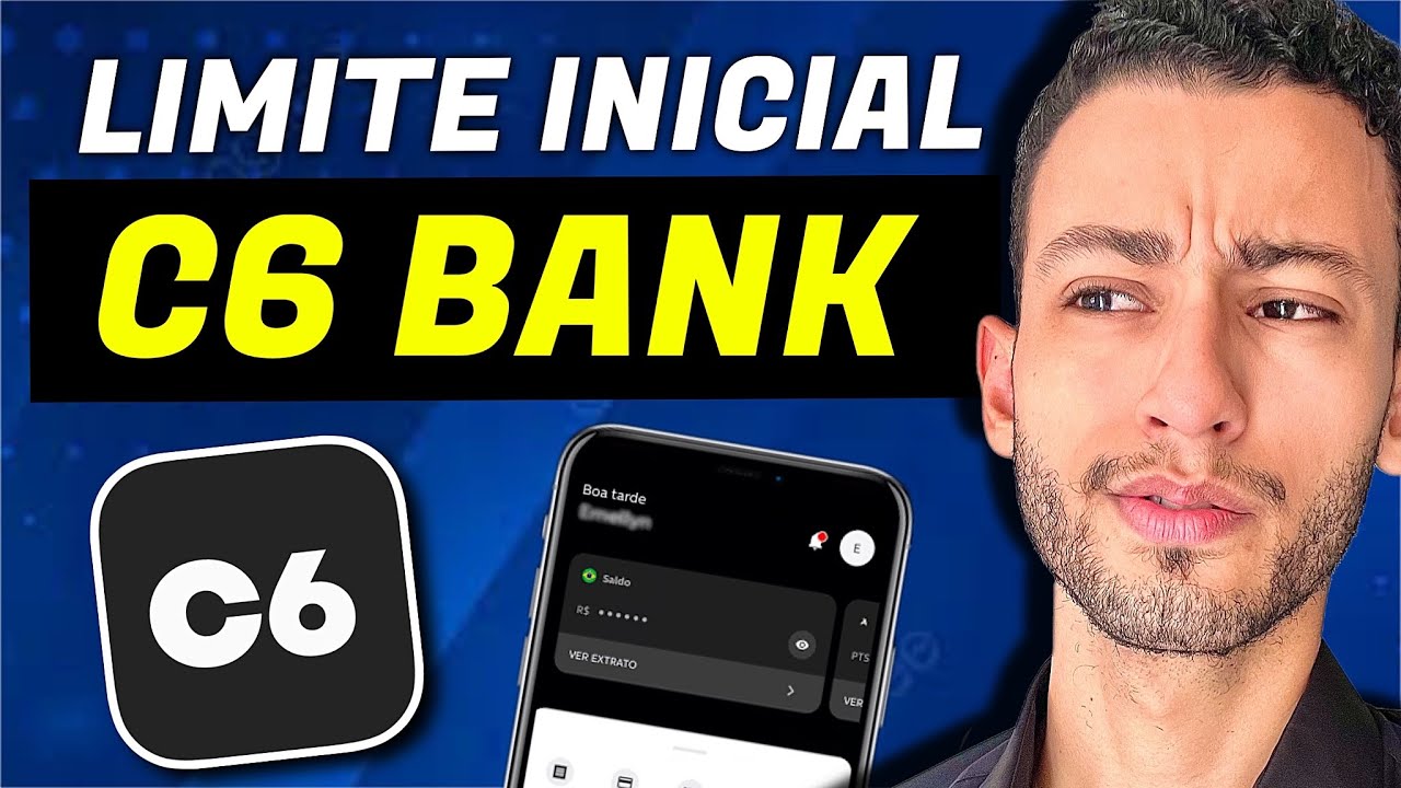 C6 BANK - QUAL &Eacute; O LIMITE INICIAL DO CART&Atilde;O DE CR&Eacute;DITO ?