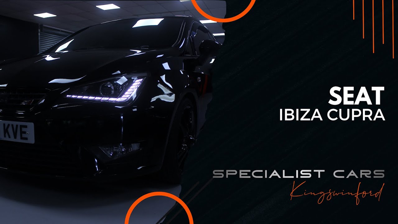 Seat Ibiza Cupra Specialist Cars Kingswinford