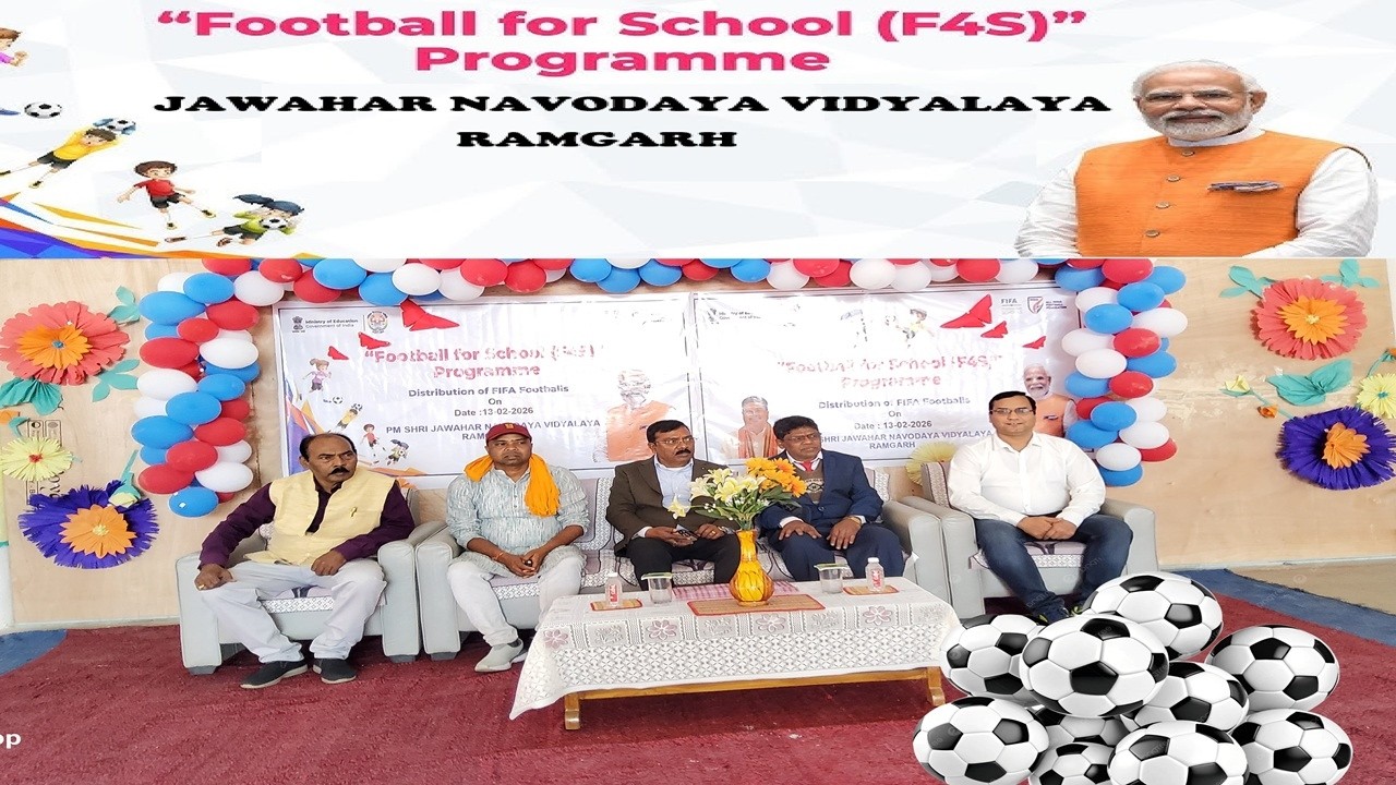 Football for Schools (F4S) Programme at JNV , Ramgarh