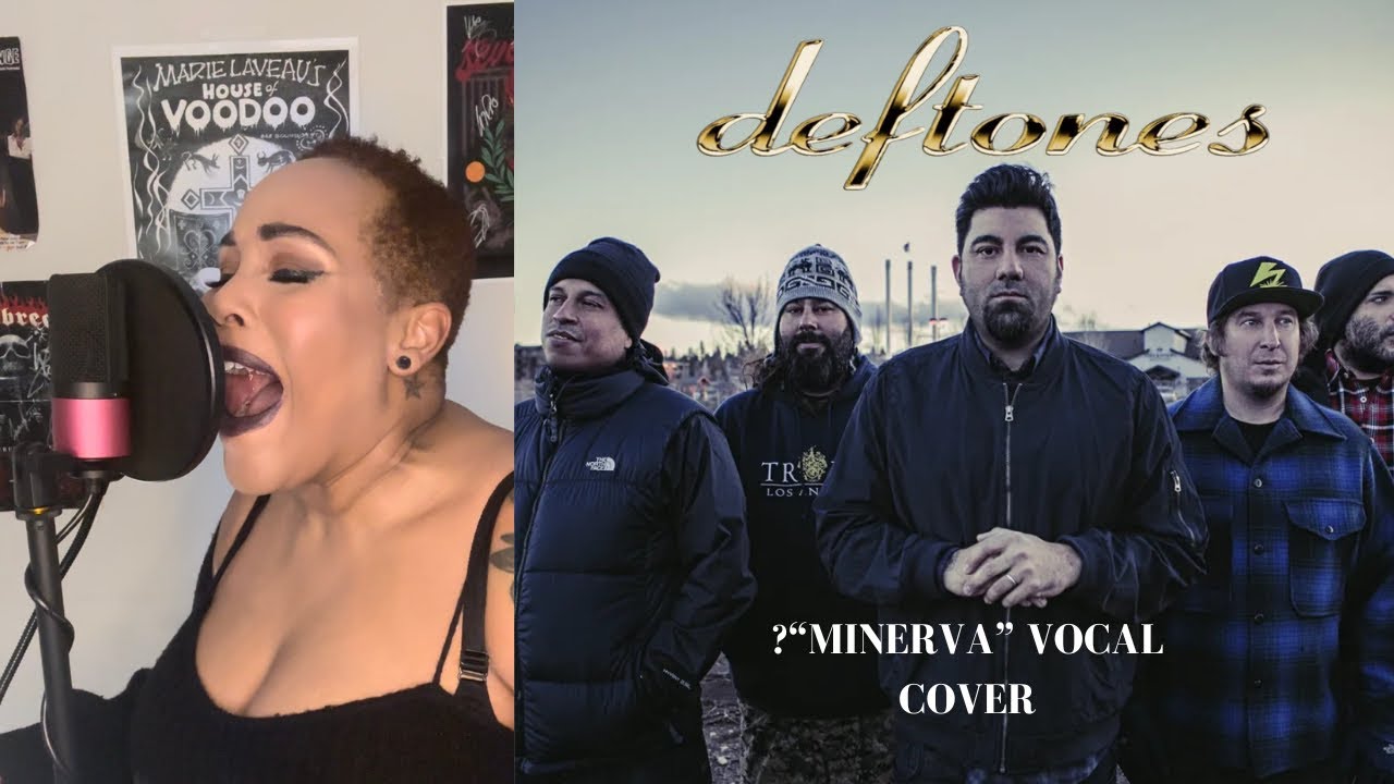 DEFTONES “MINERVA” VOCAL COVER