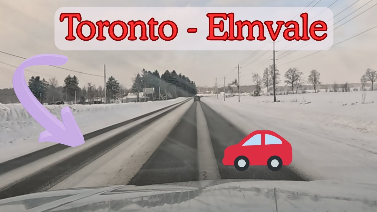 Headed North from Toronto to Elmvale - Driving Tour