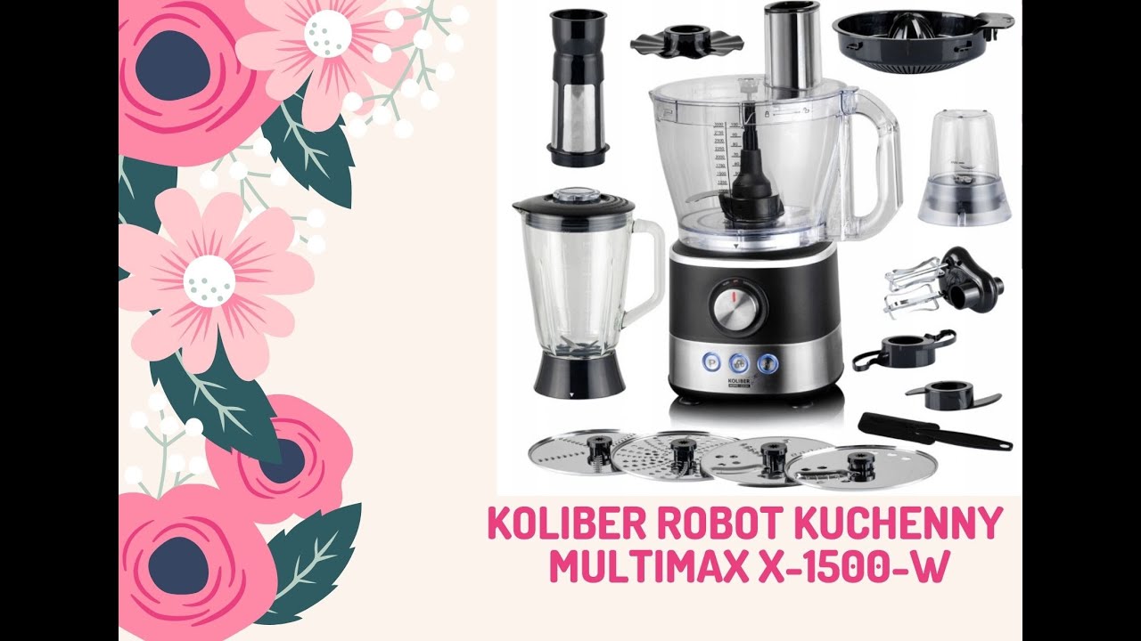 KOLIBER Robot Kuchenny Wielofunkcyjny MULTIMAX X-1500-W Test Opinia