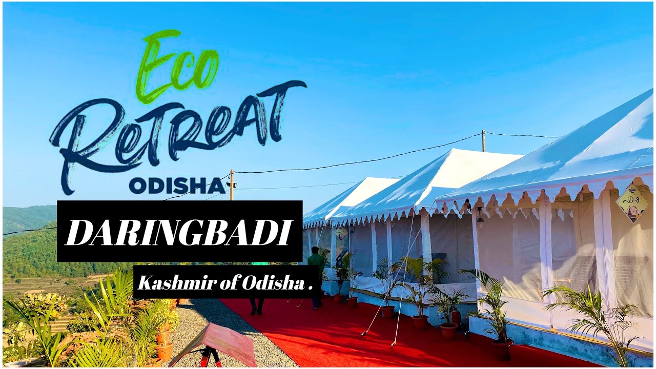 Eco Retreat Daringbadi | Full details Video | Odisha Tourism | #daringbadi