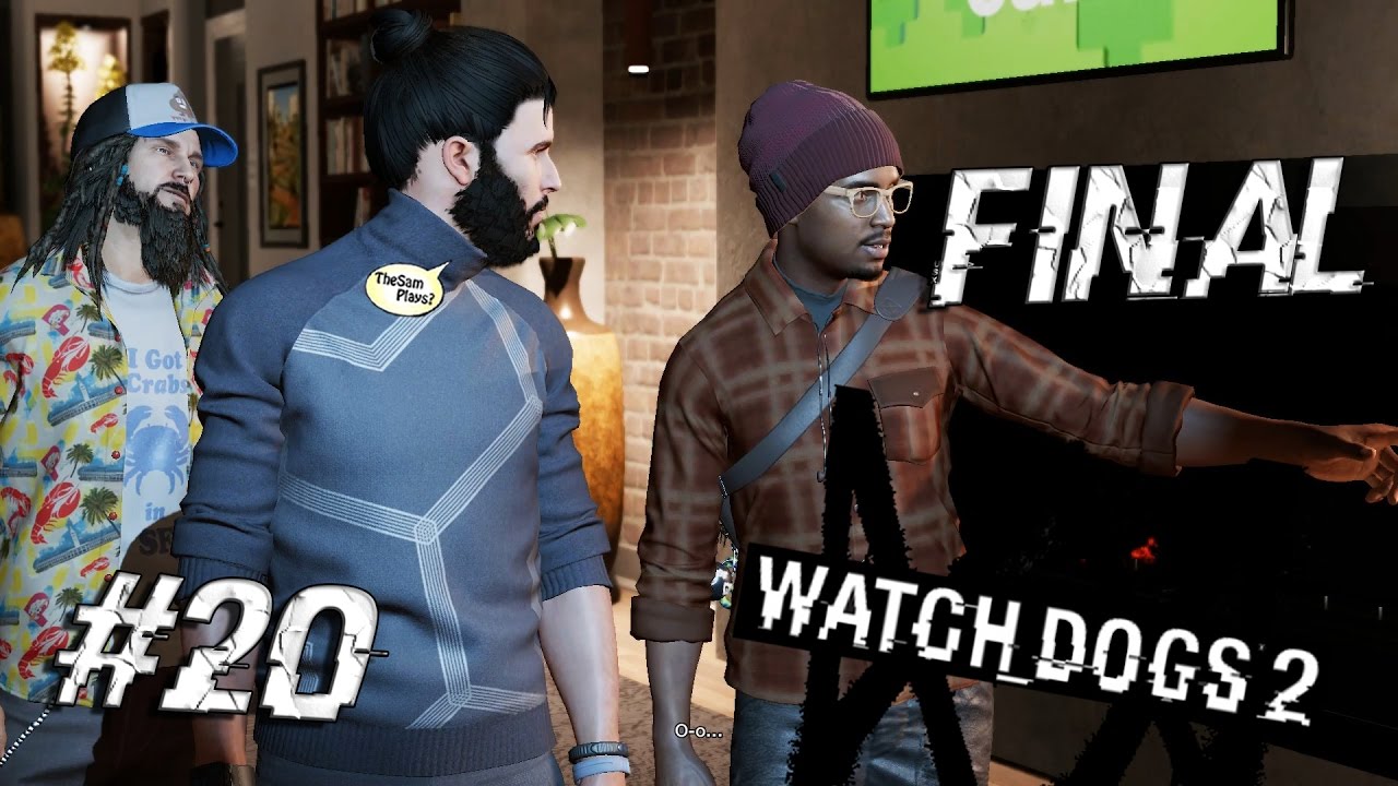 Watch Dogs 2 - ФИНАЛ ИГРЫ. КОНЕЦ ИМПЕРИИ БЛЮМ - ПОЛНАЯ МОЩНОСТЬ #20
