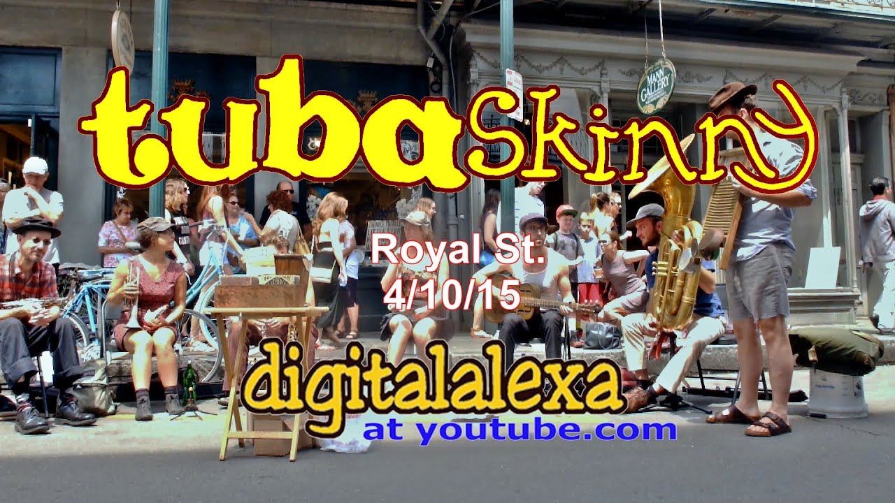 Tuba Skinny 